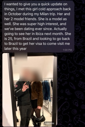 Client is still dating a model he cold-approached in Milan, planning trips together